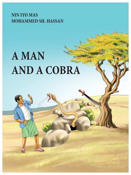 Title details for Nin iyo Mas (A Man and Cobra) by Mohamed Sh Hassan - Available